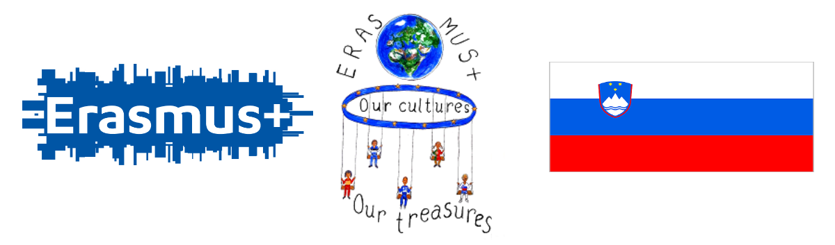 Our Cultures  – Our Treasures  Erasmus+ Slovenia